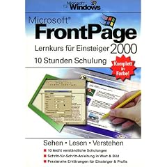 Microsoft FrontPage 2000 - Lernkurs f�r Einsteiger.10 Stunden Schulung