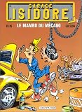 Revue Dupuis  / Garage isidore t. 5 : le mambo du mecano