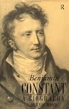 Review Routledge  / Benjamin Constant: A Biography