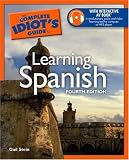 The Complete Idiots Guide to Learning Spanish, 4th Edition