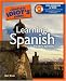 The Complete Idiot's Guide to Learning Spanish, 4th Edition