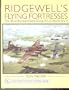 Ridgewell's Flying Fortresses: The 381st Bombardment Group (H) in World War Ii