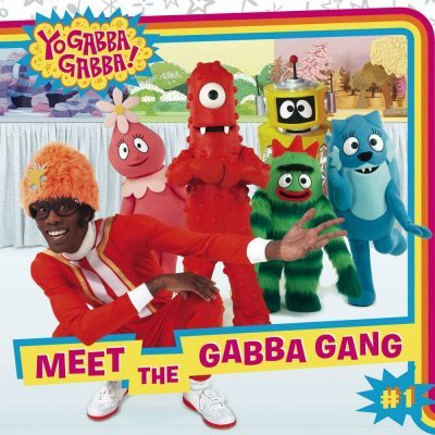 (meet The Gabba Gang) By Paperback (author) Paperback Published On (01 , 2009) Picture