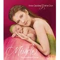 Miracle. Das Wunder des Lebens