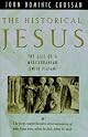 The Historical Jesus: The Life of a Mediterranean Jewish Peasant