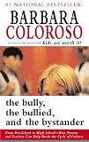 Bully, the Bullied and the Bystander
