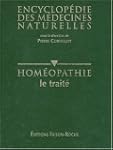 homeopathie, le traite: encyclopedie...