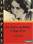 Un chien andalou, L'�ge d'or de Luis...