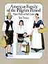 American Family of the Pilgrim Period Paper Dolls in Full Color