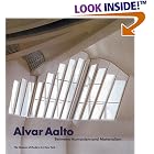 Click here to buy Alvar Aalto: Between Humanism and Materialism by  Pekka Korvenmaa, Juhani Pallasmaa, Marc Treib, and Peter Reed.