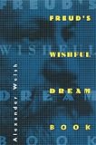 Freud's Wishful Dream Book