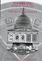 Gambling: Public Policies and the Social Sciences (Institute of Gambling & Commercial Gaming)