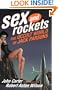 Sex and Rockets: The Occult World of Jack Parsons