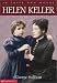 In Their Own Words: Helen Keller