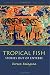 Books : Tropical Fish: Stories Out of Entebbe (Awp Award Series in Short Fiction): Stories Out of Entebbe (Awp Award Series in Short Fiction)