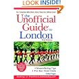 The Unofficial Guide to London (Unofficial Guides)'