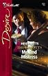 Mr. and Mistress: The Elliotts (Silhouette Desire No. 1723)