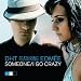 Someone/I Go Crazy [Single,Import]