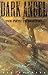 Dark Angel Volume 1 (Dark Angel Book 1)