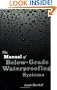 The Manual of Below-Grade Waterproofing Systems