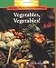 Books : Vegetables, Vegetables! (Rookie Read-About Science)