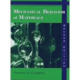 Mechanical Behavior of Materials ~ Thomas H. Courtney