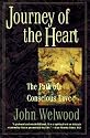 Journey of the Heart: The Path of Conscious Love