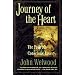 Journey of the Heart: Intimate Relationships and the Path of Love