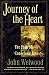 Journey of the Heart: Intimate Relationships and the Path of Love