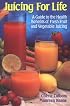 Juicing for Life