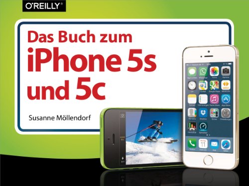 Das Buch zum iPhone 5s und 5c (German Edition)