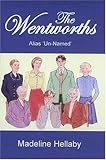 The Wentworths : alias 'Un-named'