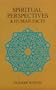 Spiritual Perspectives and Human Facts