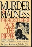 Murder and Madness (1556112793) by Abrahamsen, David