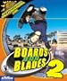 Boards & Blades 2