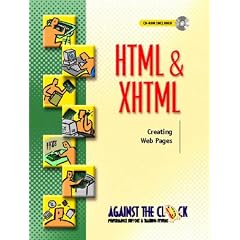 HTML and XHTML: Creating Web Pages (Against the Clock)