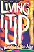 Book Living It Up: Contemporary Songs and Sketches For Youth