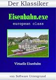 Eigenschaften Software Untergrund  / Eisenbahn.EXE - European Class
