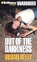 Out of the Darkness