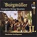 Classical Music : Burgmüller: Complete String Quartets, Vol. 2
