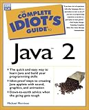 The Complete Idiot's Guide to Java 2