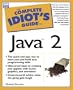 The Complete Idiot's Guide to Java 2