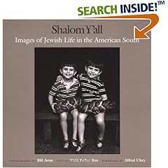 Shalom Y'All: Images of Jewish Life in the American South