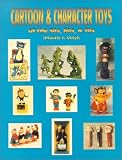 Cartoon & character toys of the 50s, 60s & 70s: Plastic & vinyl