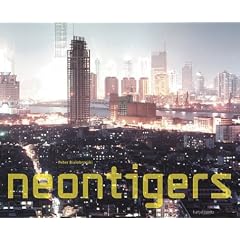 Peter Bialobrzeski: Neontigers (Hatje Cantz)