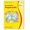 Meine st�rksten Gruppenspiele: Intermezzo in Kursen, Schule und Jugendarbeit