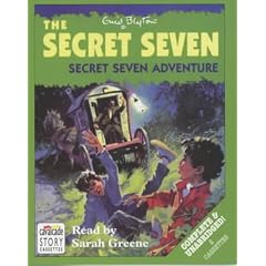 The Secret Seven Adventure: Complete & Unabridged