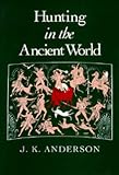 Hunting in the Ancient World