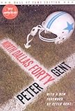 North Dallas Forty (Hall of Fame Edition, No. 1)