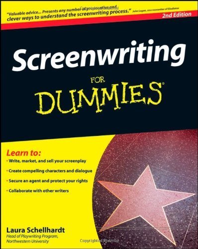Screenwriting For Dummies by Schellhardt, Laura (2008) Paperback